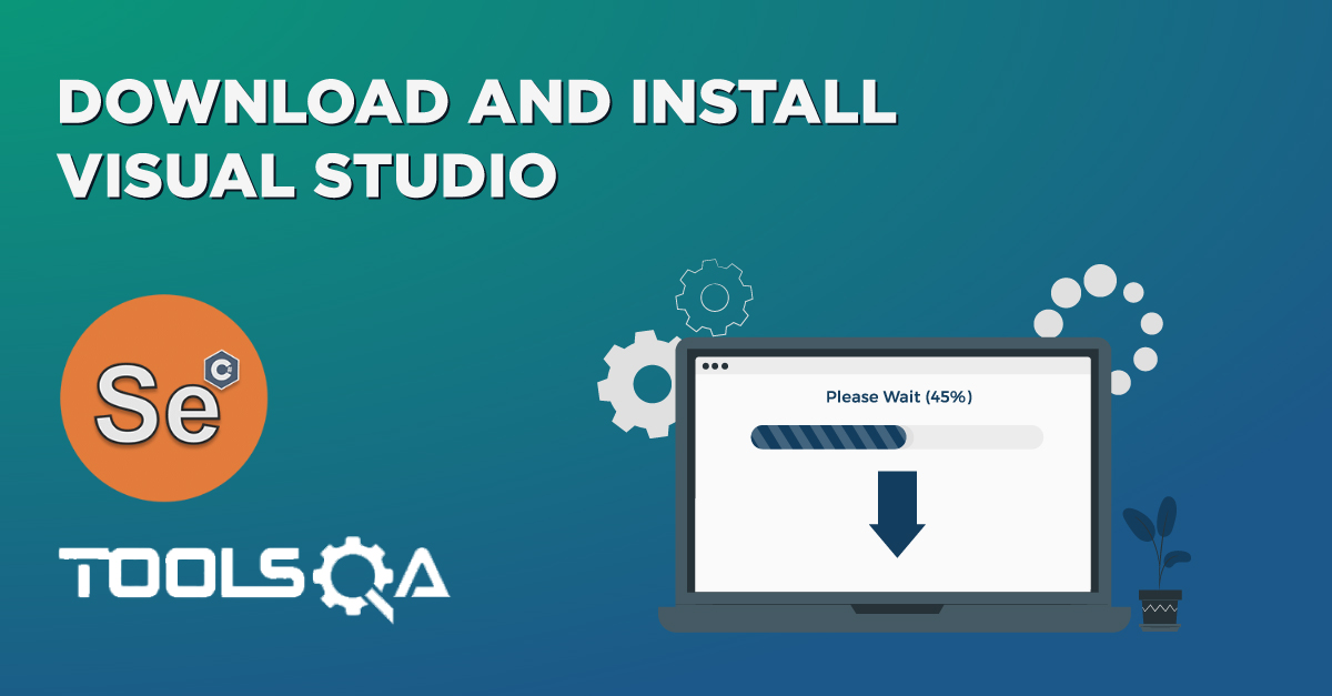 Download and Install Visual Studio